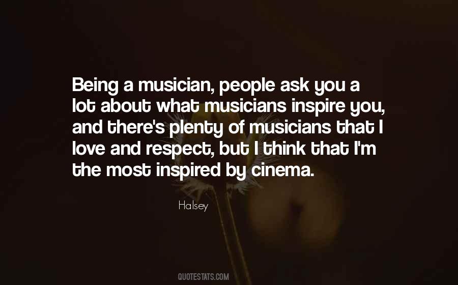 Quotes About Being A Musician #166500