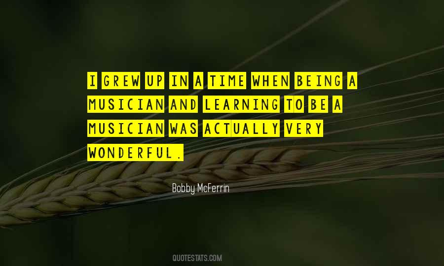 Quotes About Being A Musician #270611