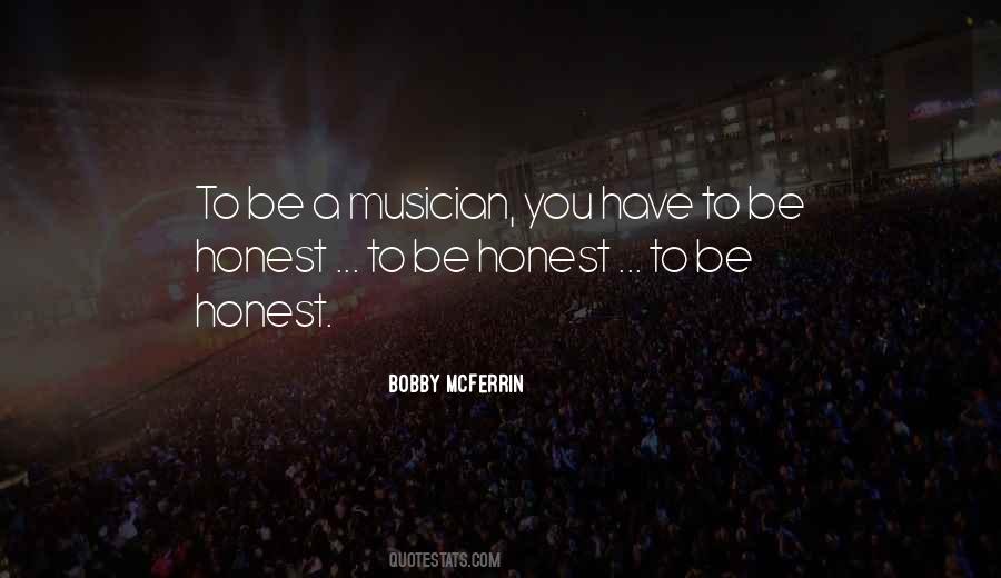 Quotes About Being A Musician #544226