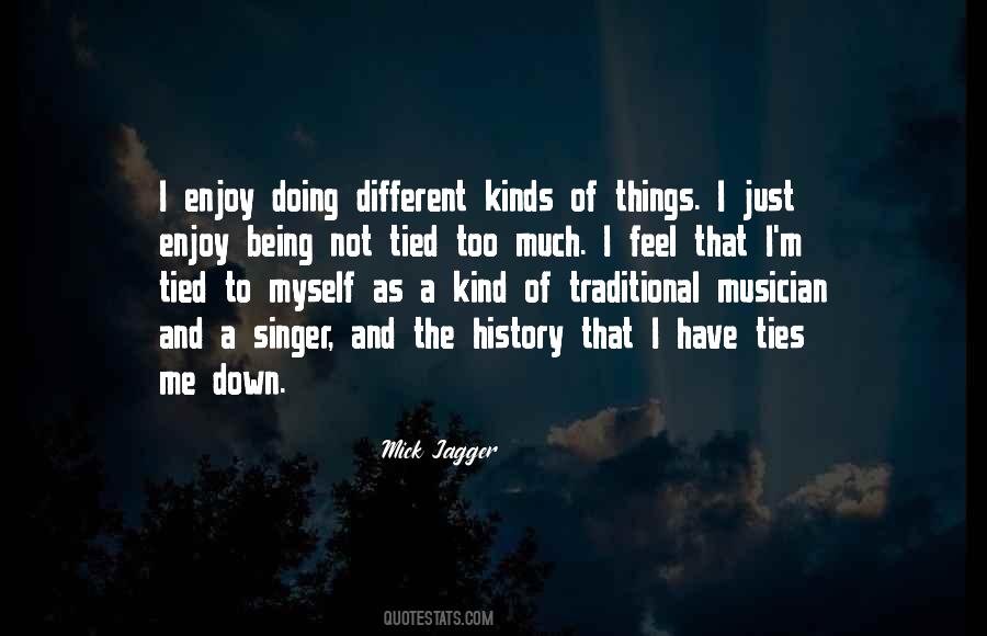 Quotes About Being A Musician #846130
