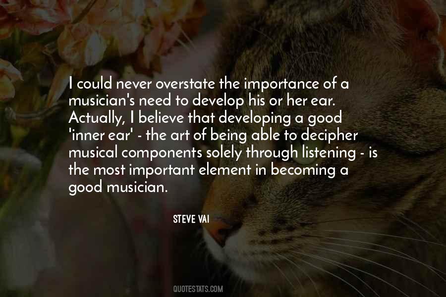 Quotes About Being A Musician #880982