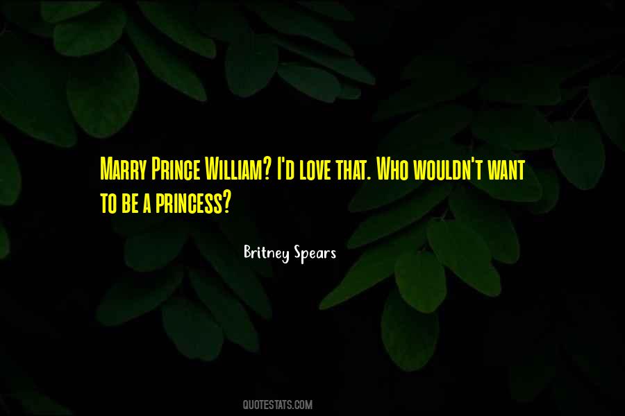 Princess And Her Prince Quotes #170397