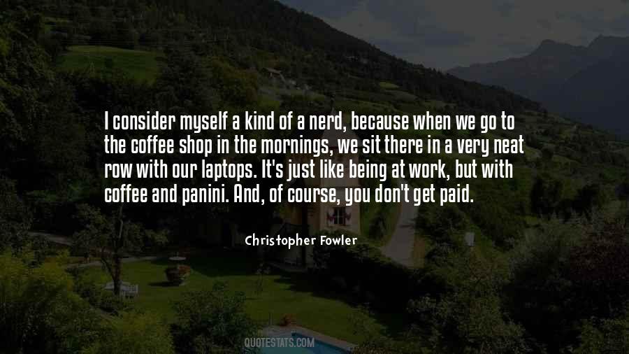 Quotes About Being A Nerd #708831