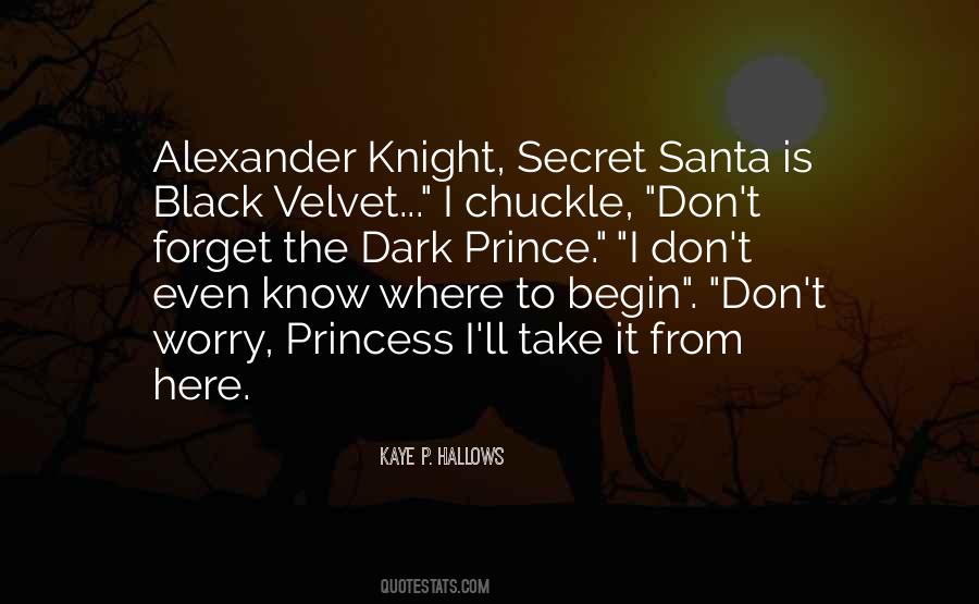 Princess And Knight Quotes #1210355