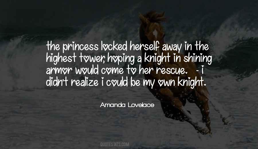 Princess And Knight Quotes #1674065