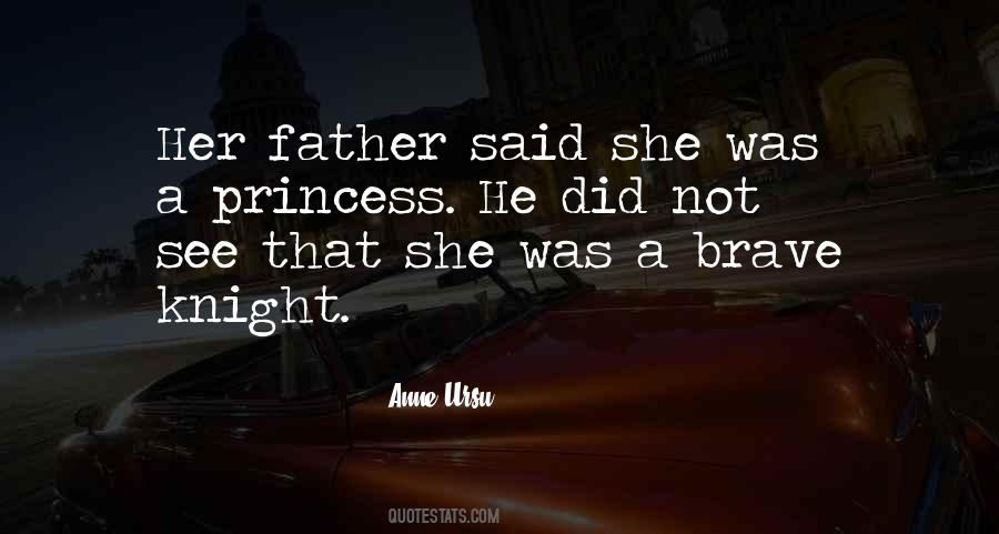 Princess And Knight Quotes #1730595