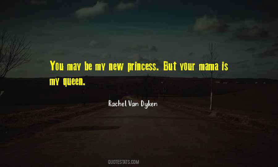 Princess And Queen Quotes #1372431