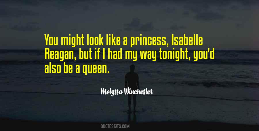 Princess And Queen Quotes #1782425