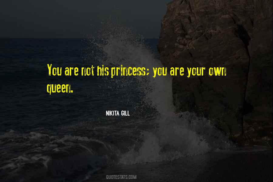 Princess And Queen Quotes #1810877
