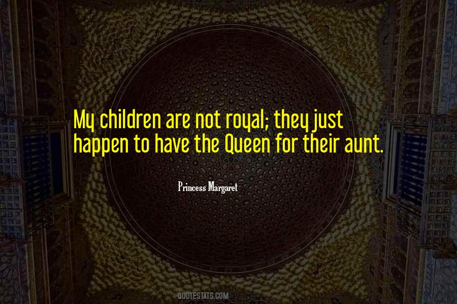 Princess And Queen Quotes #601467
