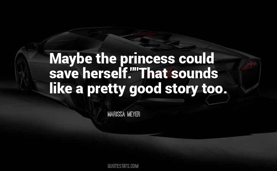 Princess And Queen Quotes #900430