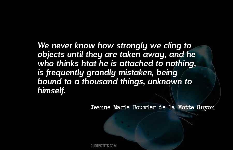 Quotes About Being Mistaken #1710873