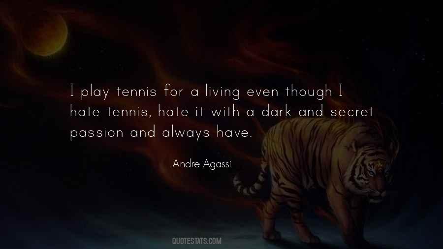Quotes About Andre Agassi #418257