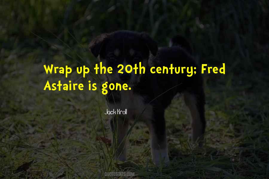 Quotes About Fred Astaire #592381