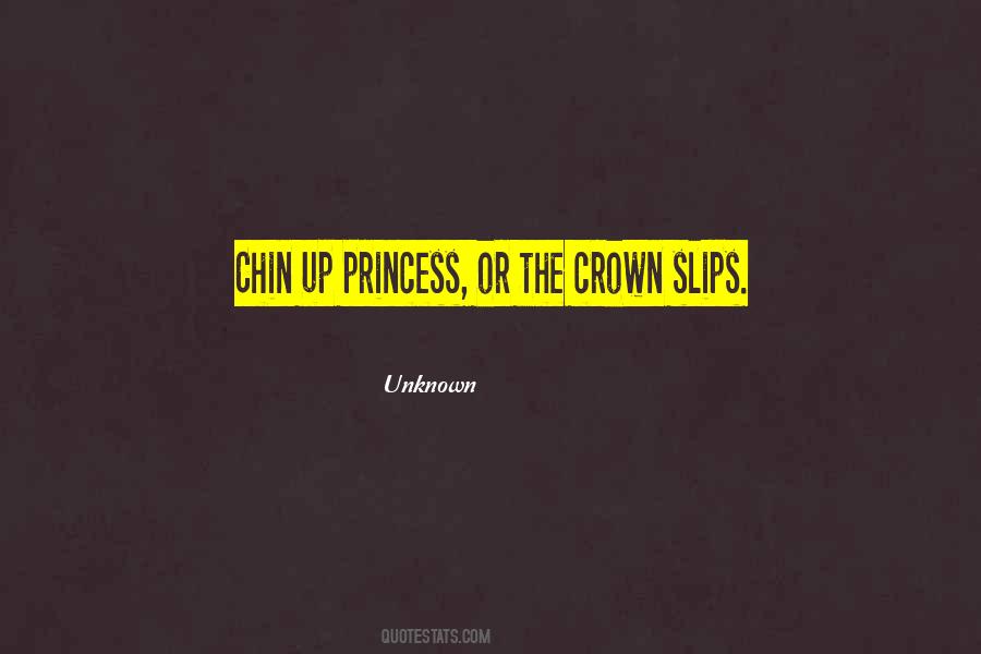 Princess Without A Crown Quotes #924929