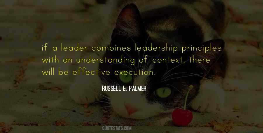 Principles Of Leadership Quotes #1516332