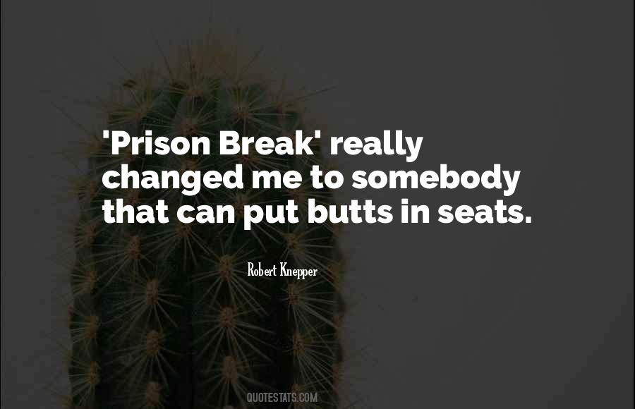 Prison Break T Bag Quotes #127931