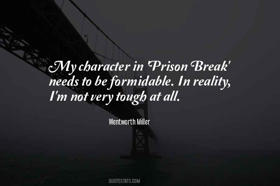 Prison Break T Bag Quotes #1805325