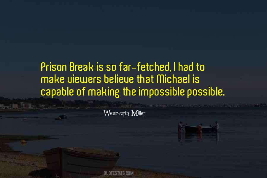 Prison Break T Bag Quotes #640718