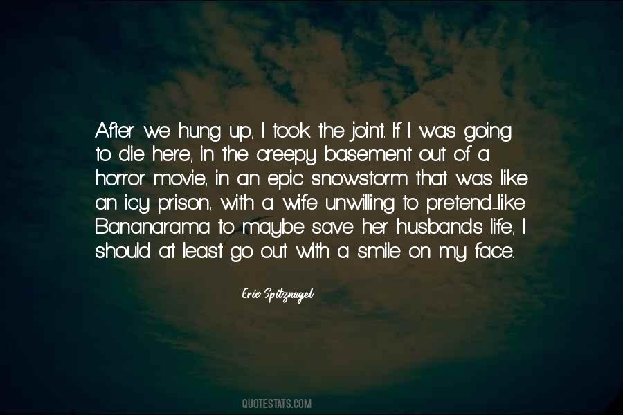 Prison Wife Quotes #1303524