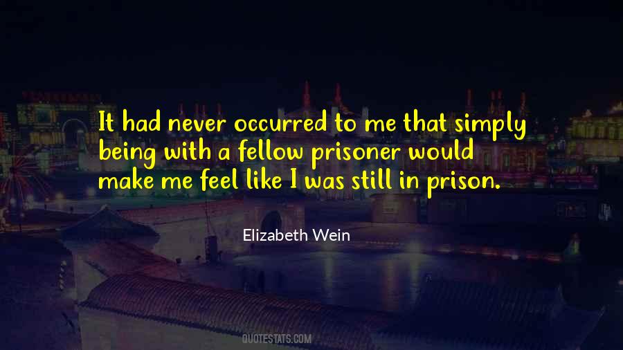 Prisoner Quotes #1347543