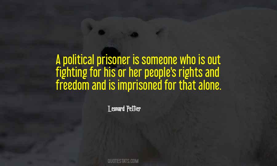 Prisoner Quotes #990137