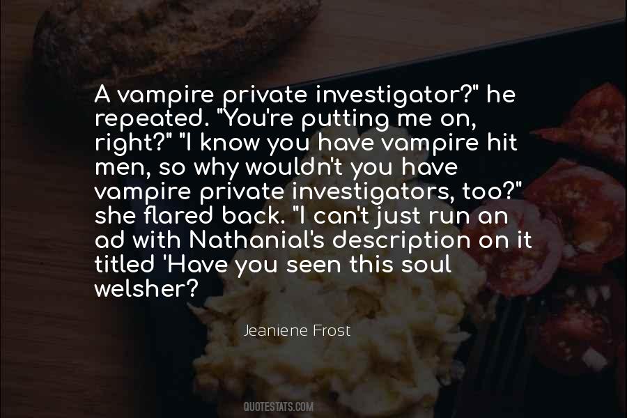 Private Investigator Quotes #582884