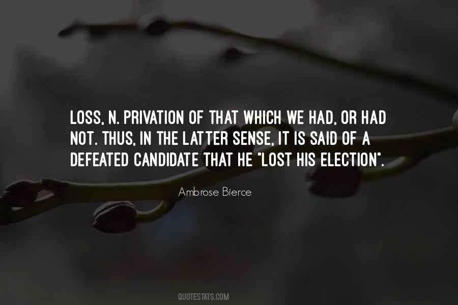 Privation Quotes #451447