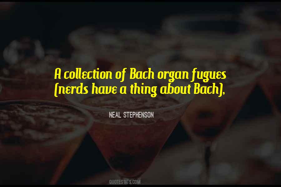 Quotes About Bach #1059501