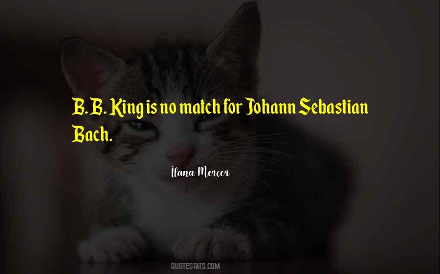 Quotes About Bach #1428417