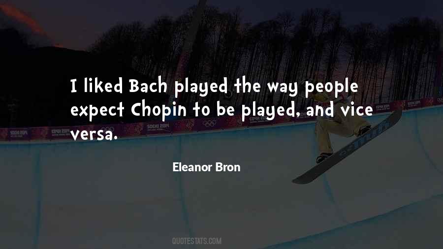 Quotes About Bach #1865626