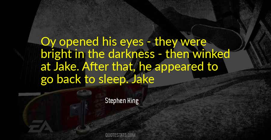 Quotes About Jake #1021142