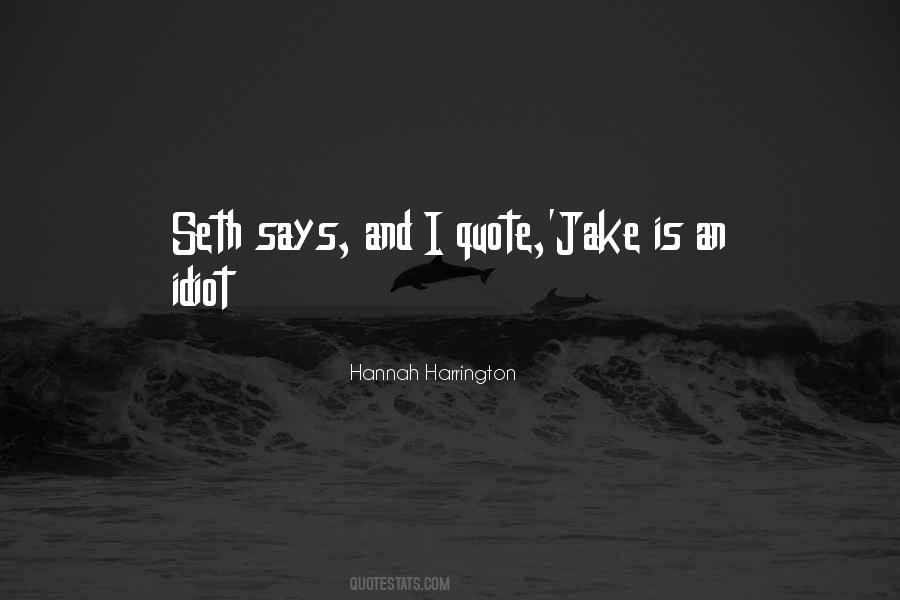 Quotes About Jake #1175347