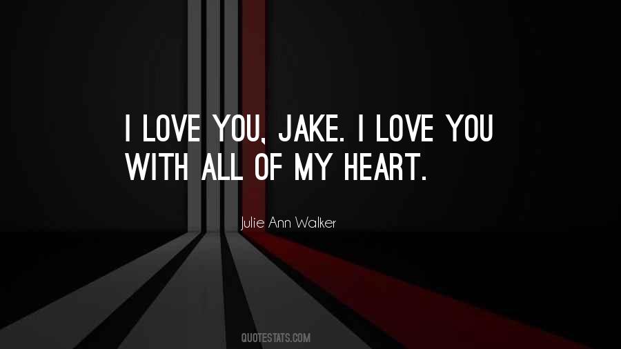 Quotes About Jake #1178799