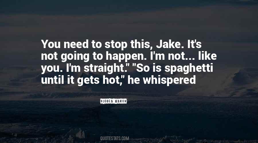 Quotes About Jake #1383659