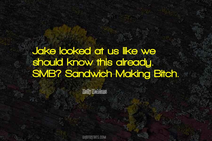 Quotes About Jake #1392216