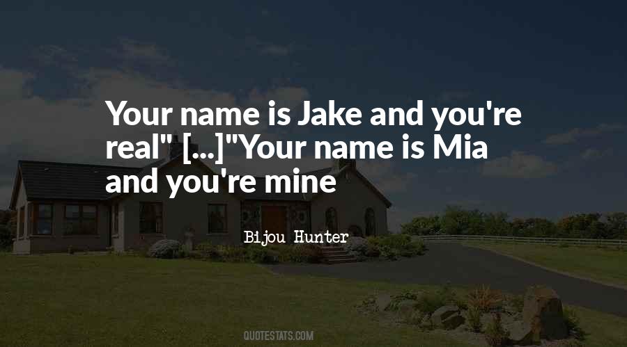Quotes About Jake #994221