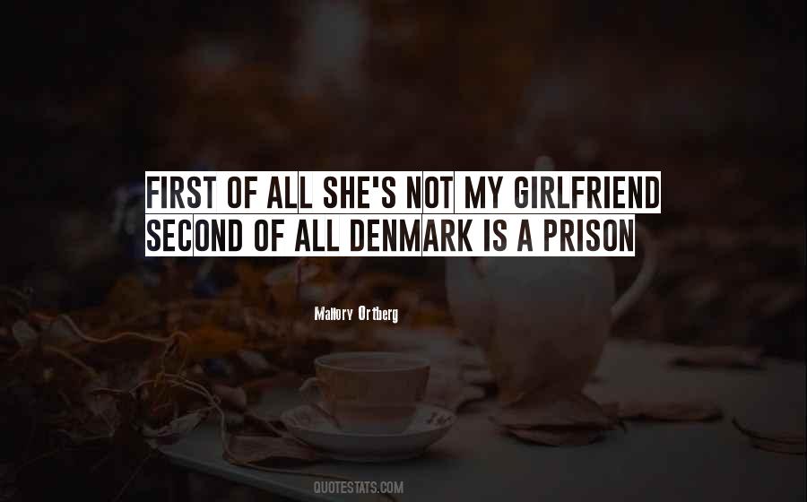 Quotes About Denmark #551877