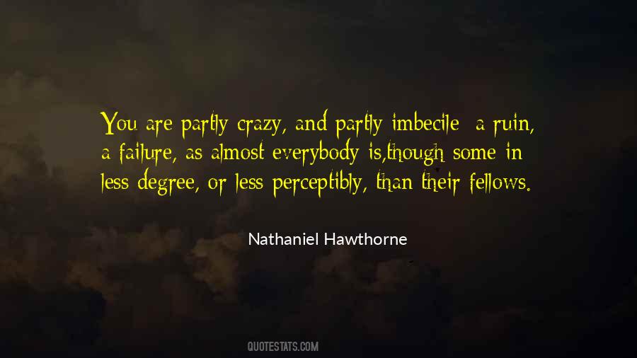 Quotes About Nathaniel Hawthorne #217255