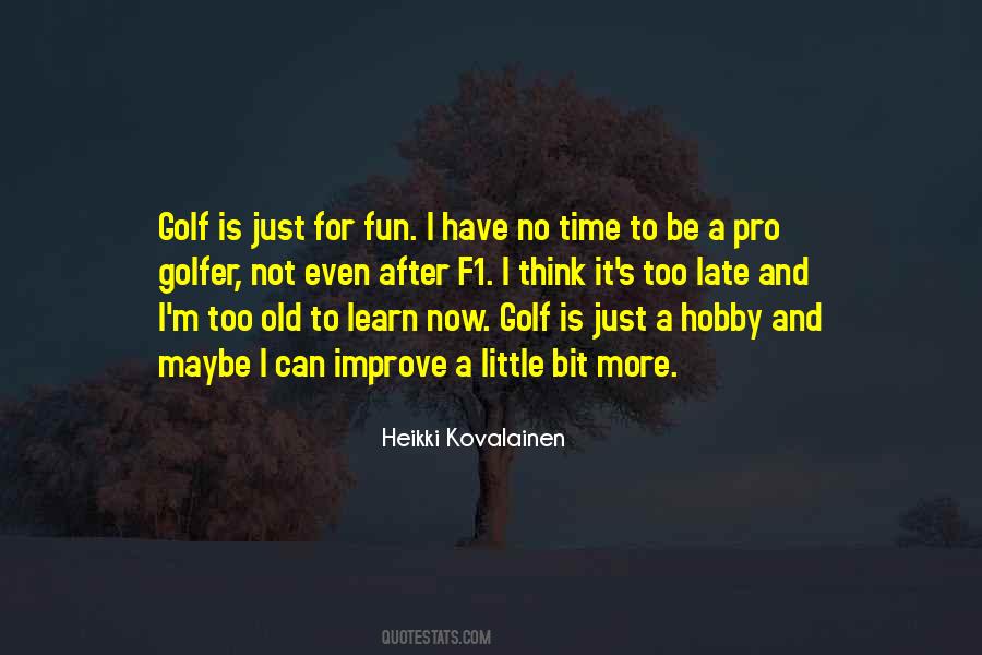 Pro Golfer Quotes #1577677