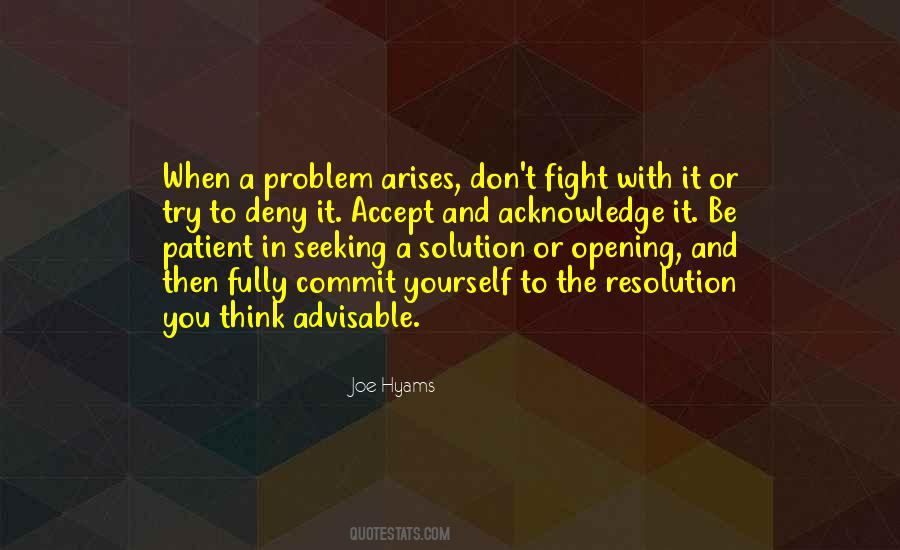 Problem Arises Quotes #1422058