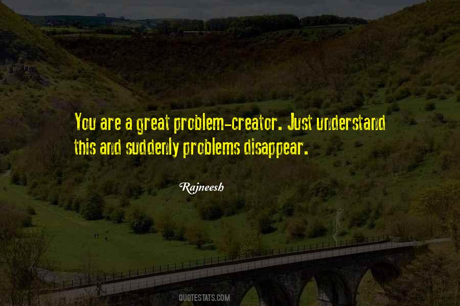 Problem Creator Quotes #1306096