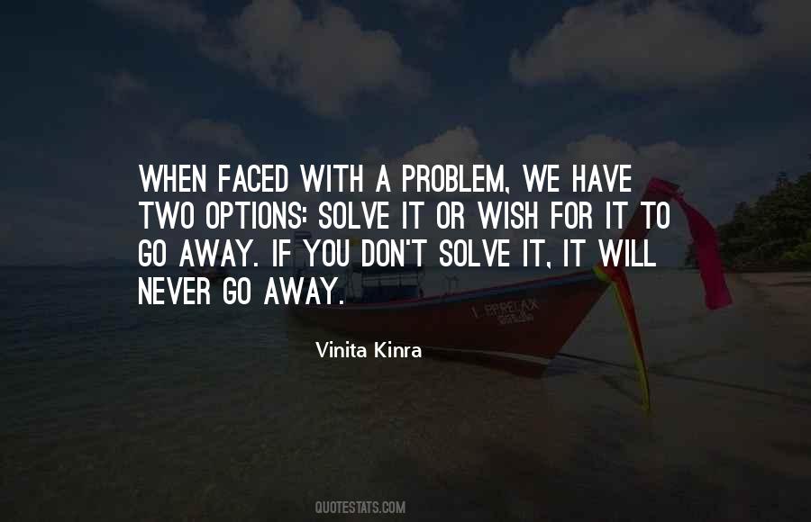 Problem Faced Quotes #1246086