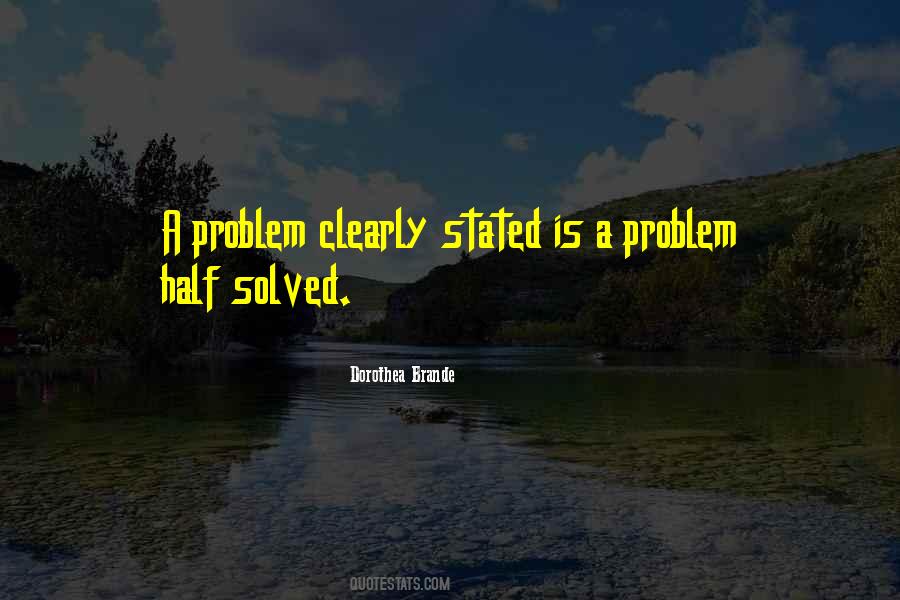 Problem Half Solved Quotes #1127642