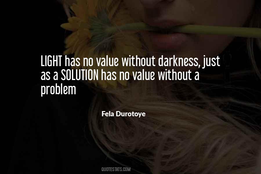 Problem Has Solution Quotes #288813
