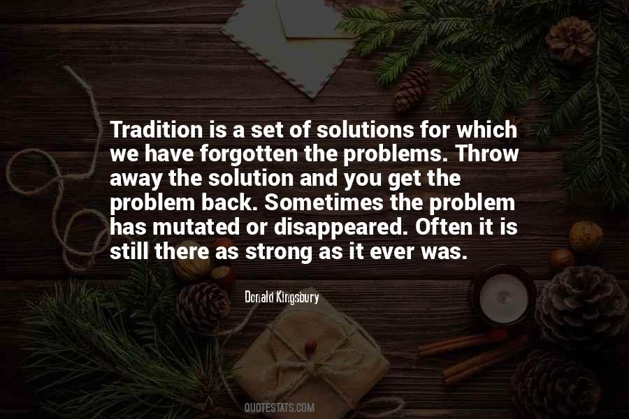Problem Has Solution Quotes #434047