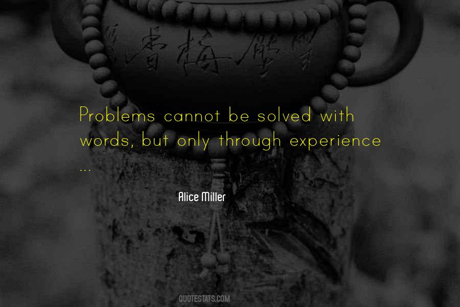 Problem Solved Quotes #540424