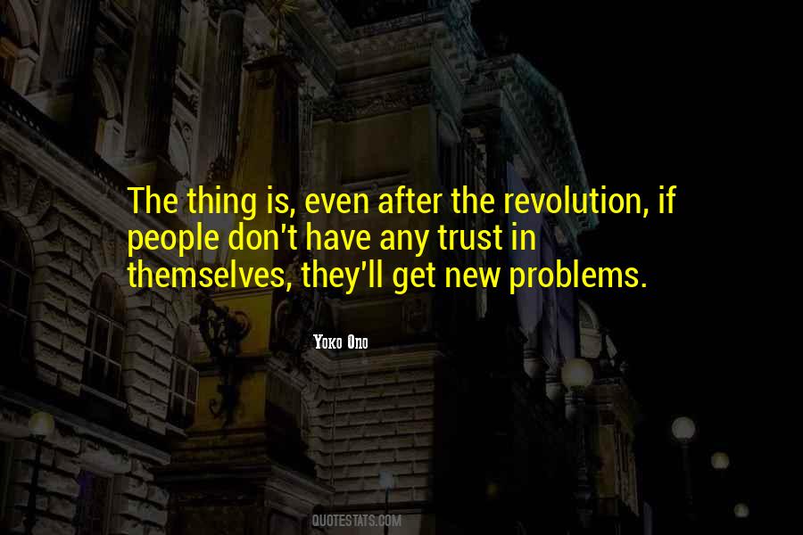 Problems Never End Quotes #17744