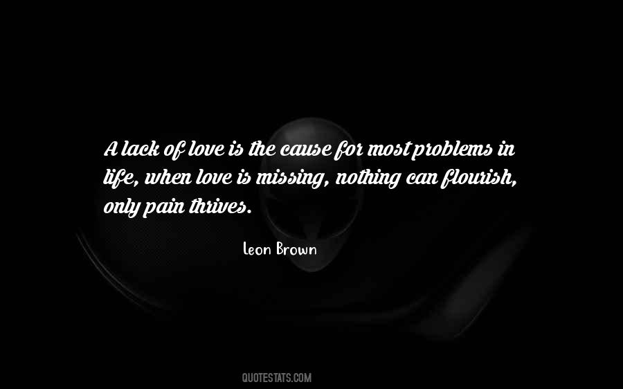 Problems Of Love Quotes #1371335