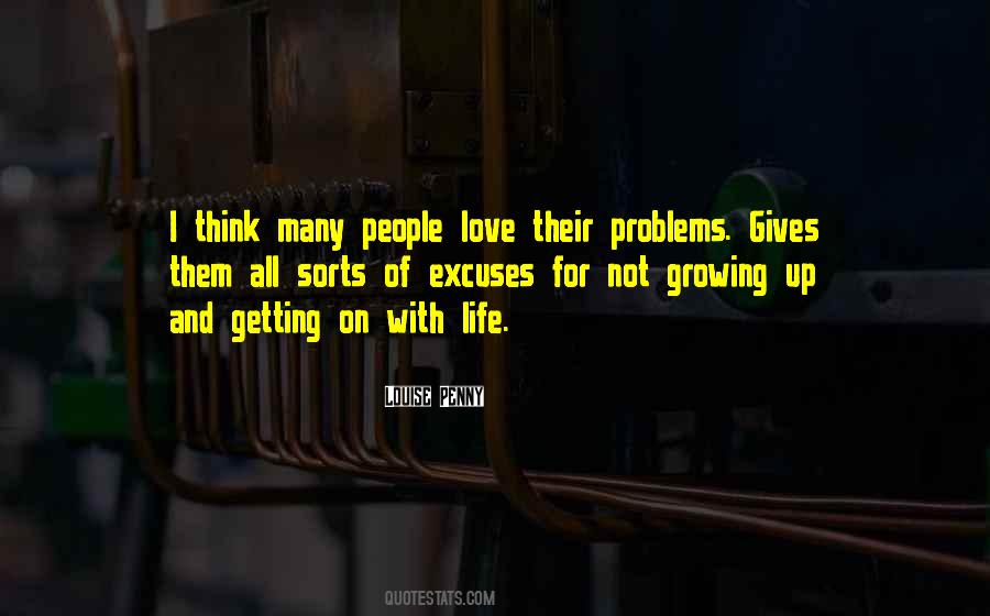 Problems Of Love Quotes #1408838